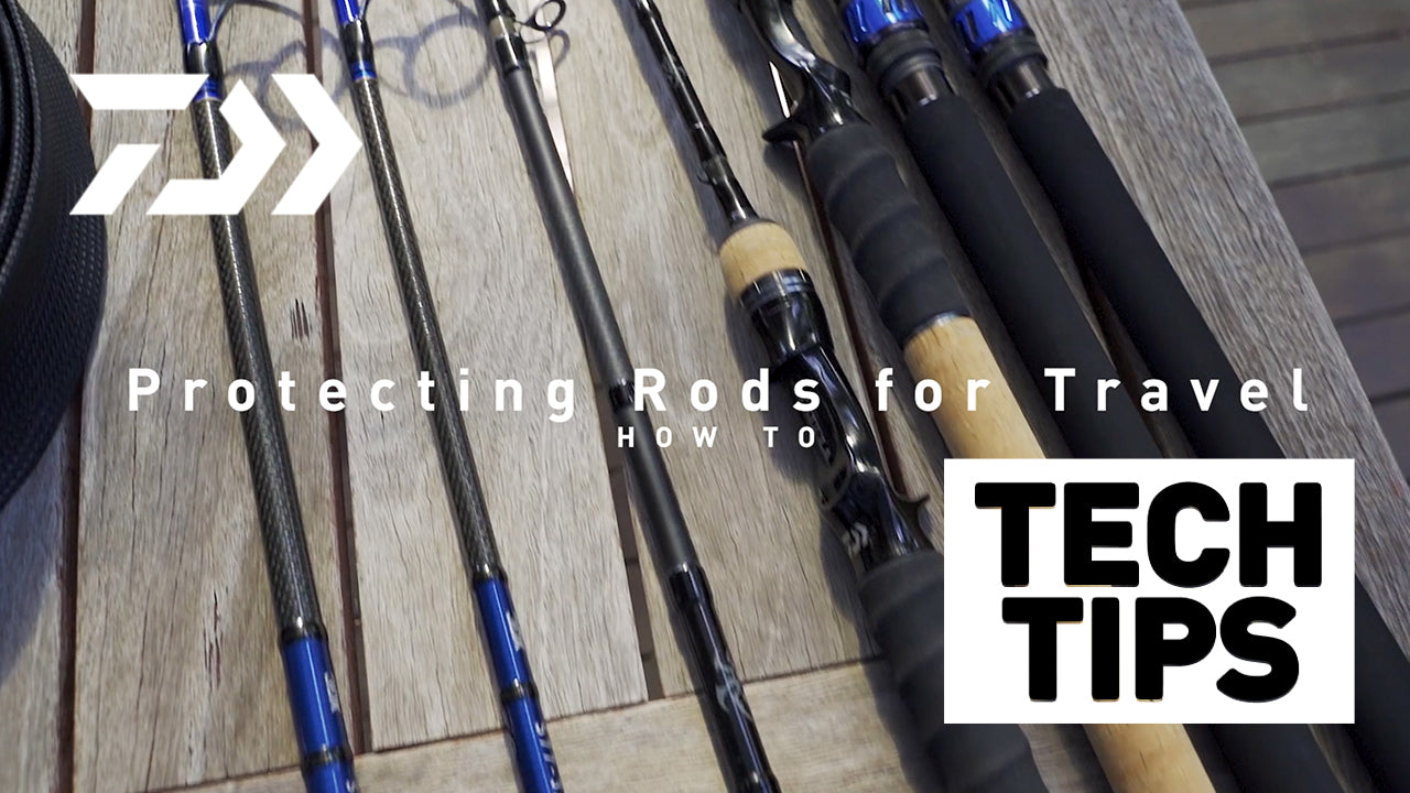 How To Protect Your Fishing Rods for Travel- Daiwa Tech Tips