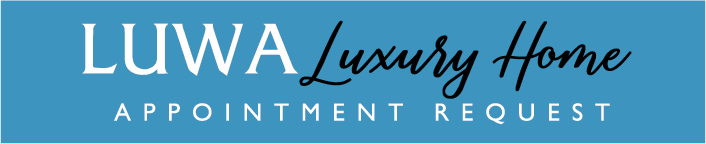 luwa luxury home Appointment