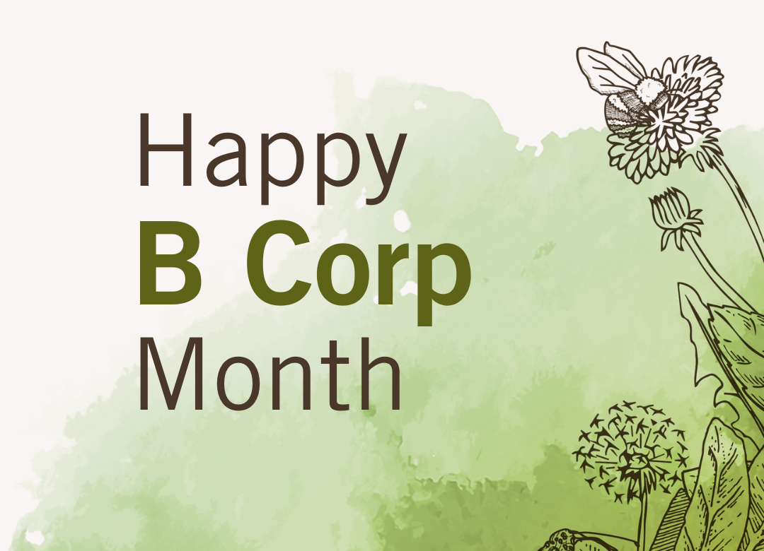 Happy B Corp Month