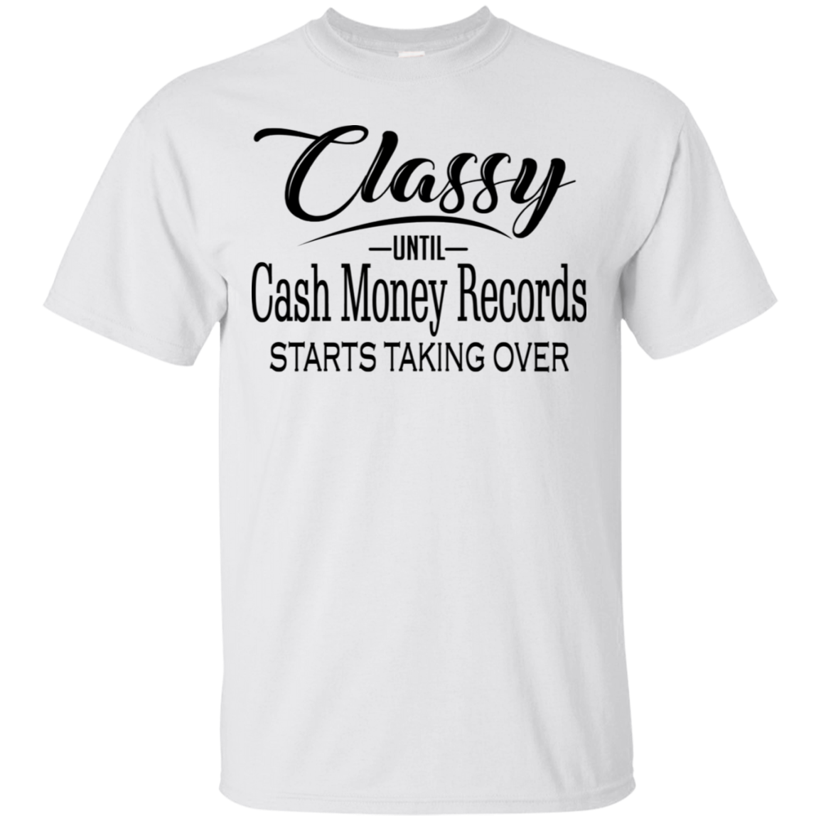 Download Classy Until Cash Money Records Start Taking Over Gift T ...