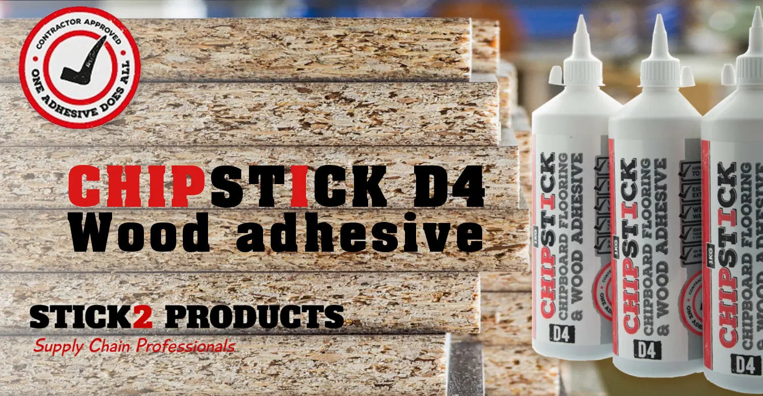 What Is Chipstick Glue The Chipboard Flooring Glue D4 Glue