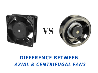 axial vs centrifugal fans