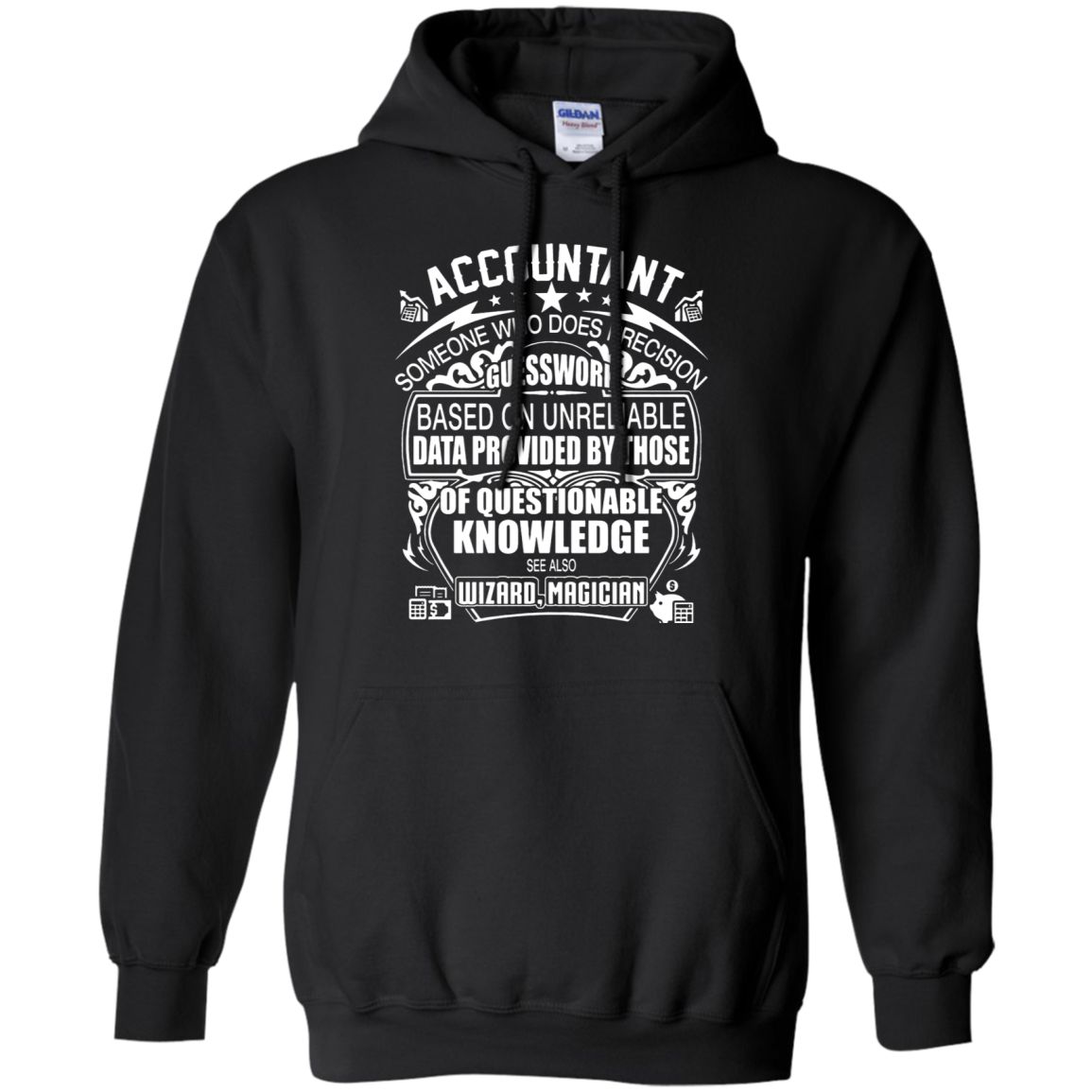 Wizard Accountant Someone Who Does Precision Guesswork T Shirt