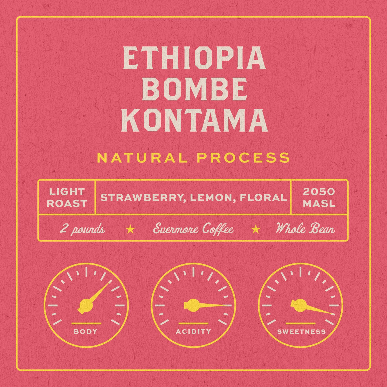 Evermore - Web Square_Ethiopia Bombe Kantama 2lb copy.jpg__PID:bb4e5b99-733e-4763-bb83-1ab00680236d