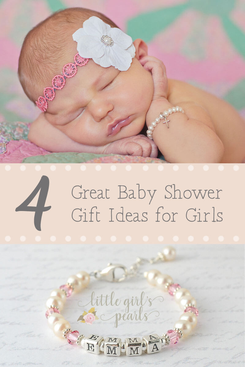 4 Unique Creative Baby Shower Gift Ideas For Girls – Little Girl's Pearls