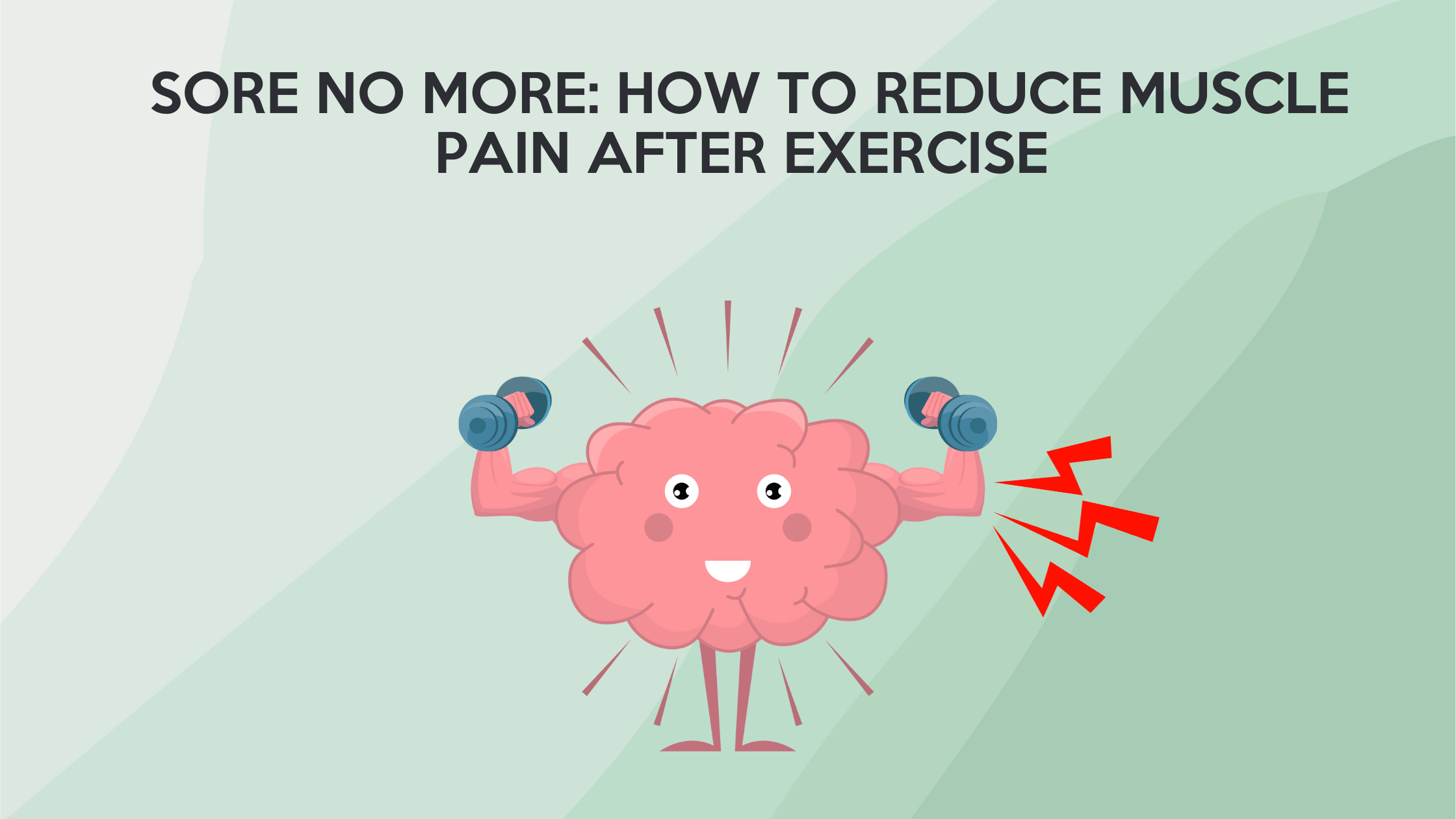 How To Reduce Muscle Pain After Exercise