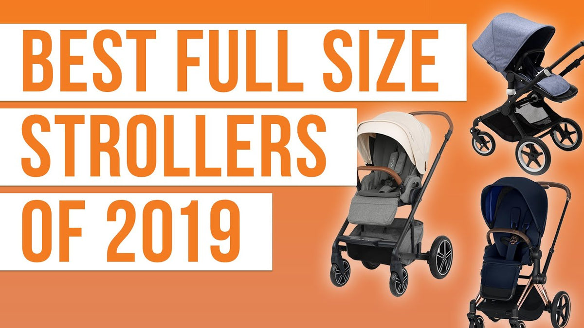 best full size strollers 2019