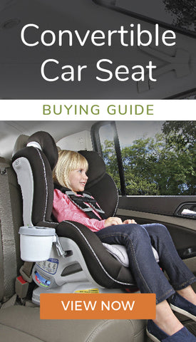 Click here to download our Convertible Car Seat Buying Guide