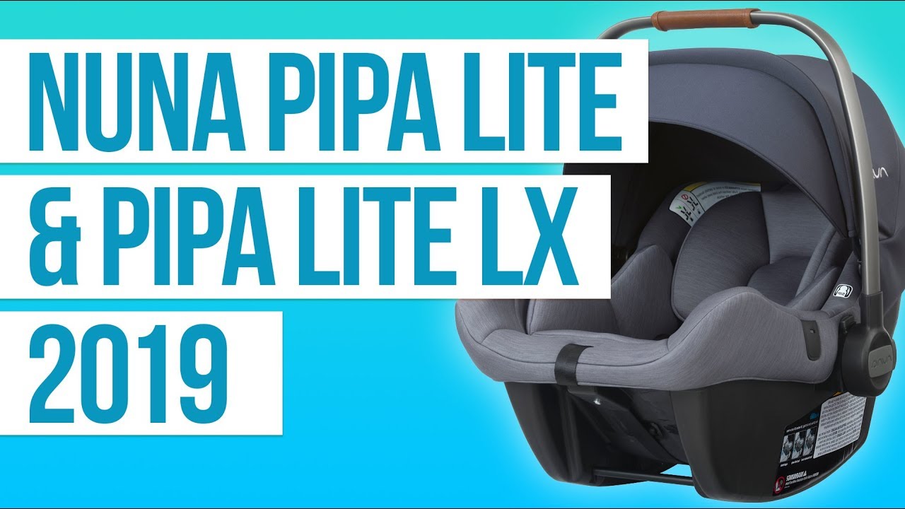 nuna pipa lite lx 2019 release date