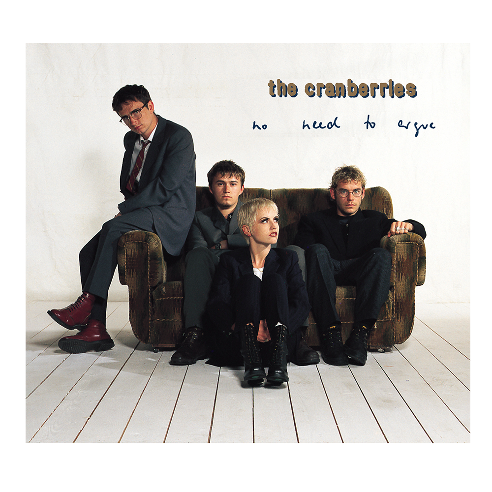 The Cranberries No Need to Argue CD uDiscover Music