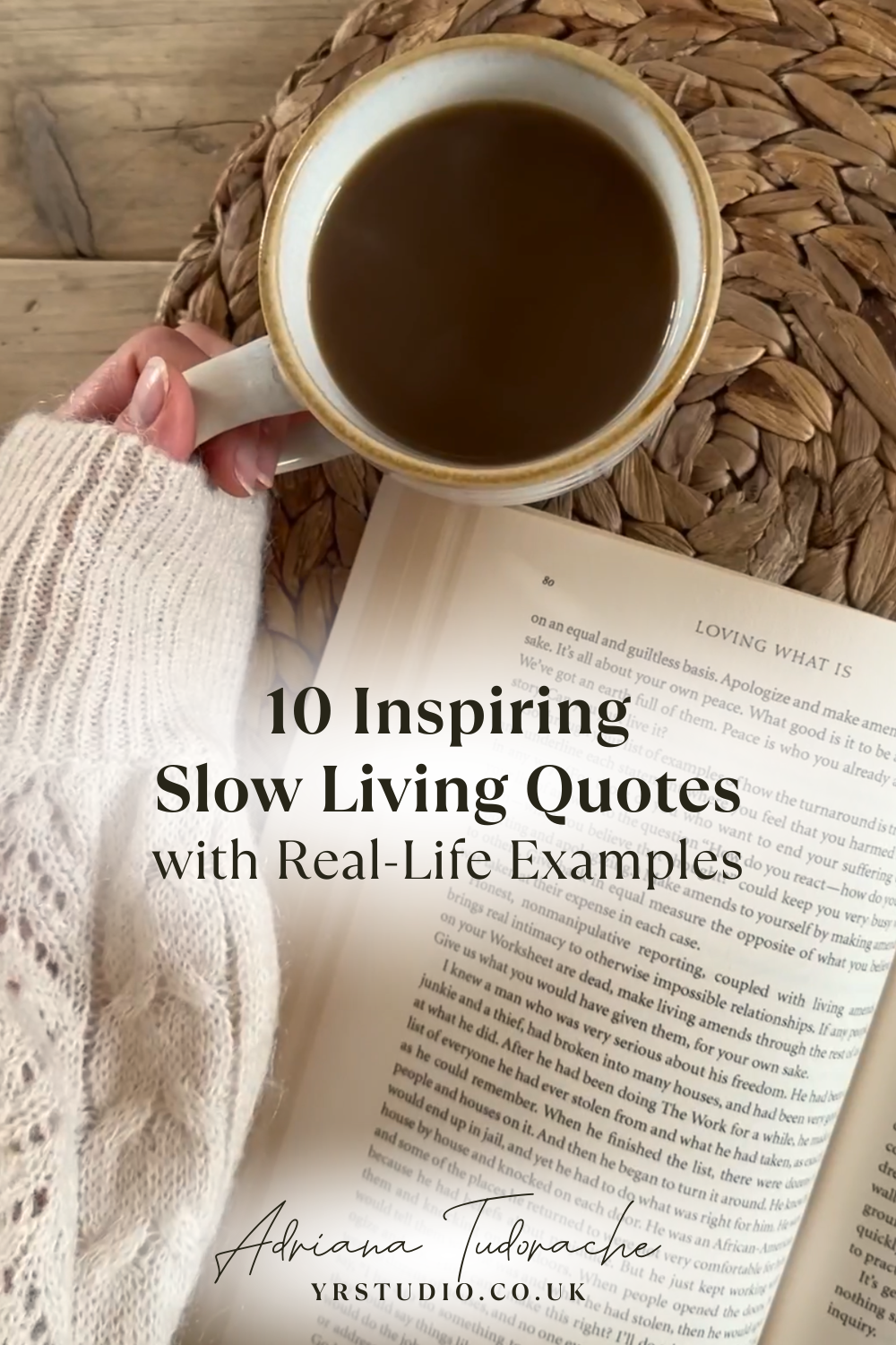 10 inspiring slow living quotes and real-life examples