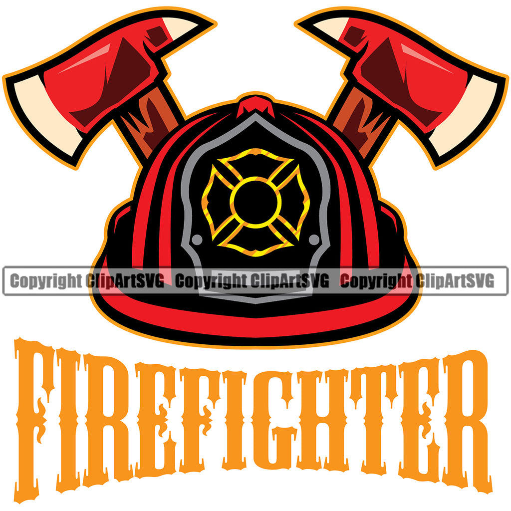 Firefighting Axe And Helmet With Firefighter Quote Design Element White ...