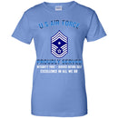 US Air Force E-9 Command Chief Master Sergeant CCM Proudly Served Ladies' T-Shirt