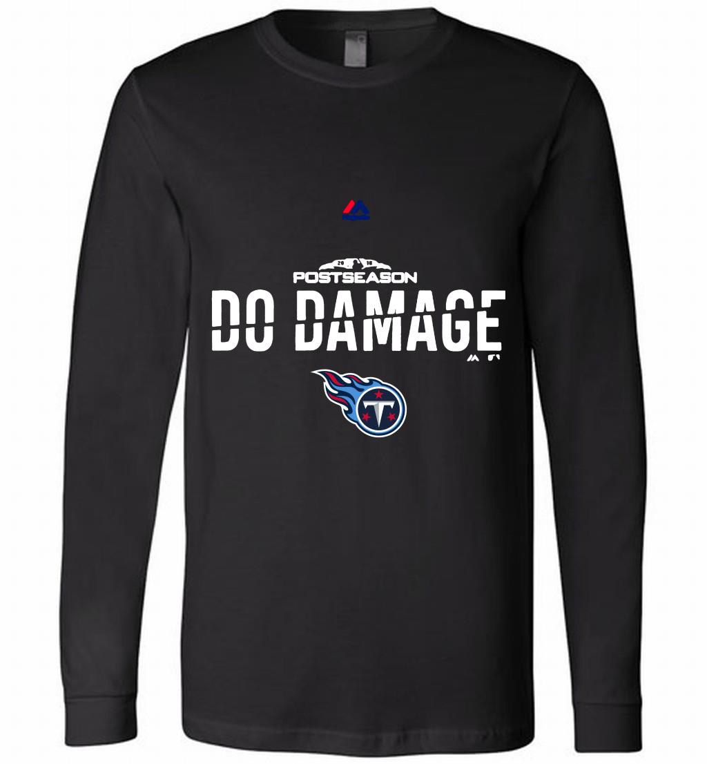 Tennessee Titans Postseason Do Damage Shirts
