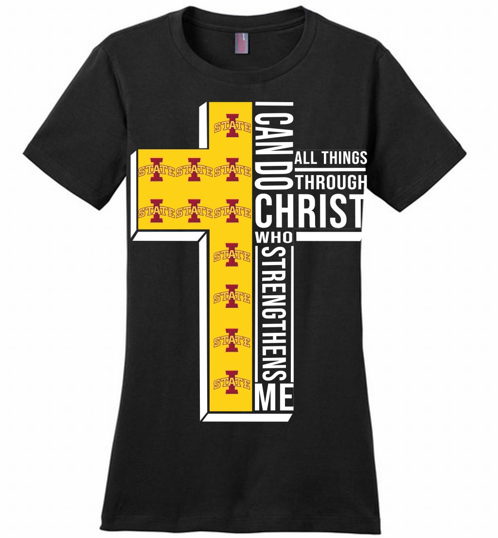 Iowa State Cyclones I Can Do All Things Through Christ Who Strengthens Me Perfect Shirts