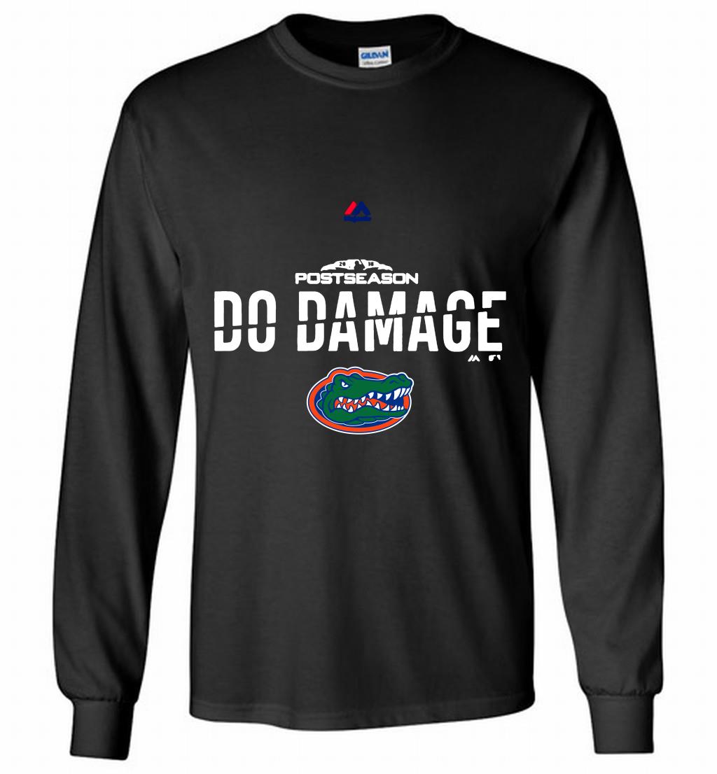 Florida Gators Postseason Do Damage Long Shirt