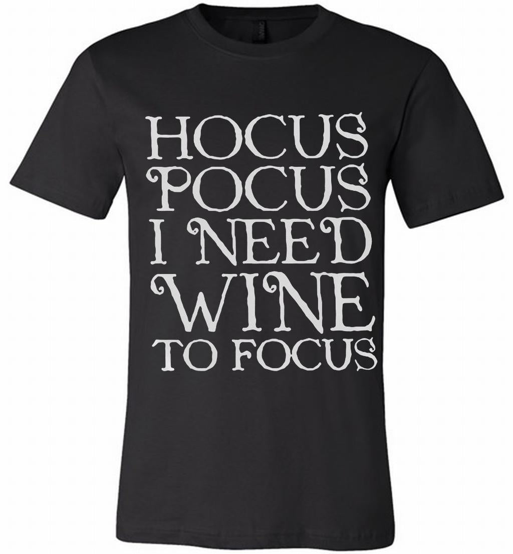 Hocus Pocus I Need Wine To Focus Canvas Usa Shirts