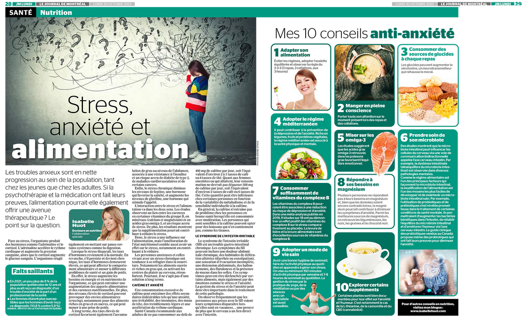10 conseils de pro pour combattre le stress et l'anxiété par l'alimentation. Découvrez les meilleures astuces d'Isabelle Huot, Docteure en nutrition, dans son article pour le Journal de Montréal.