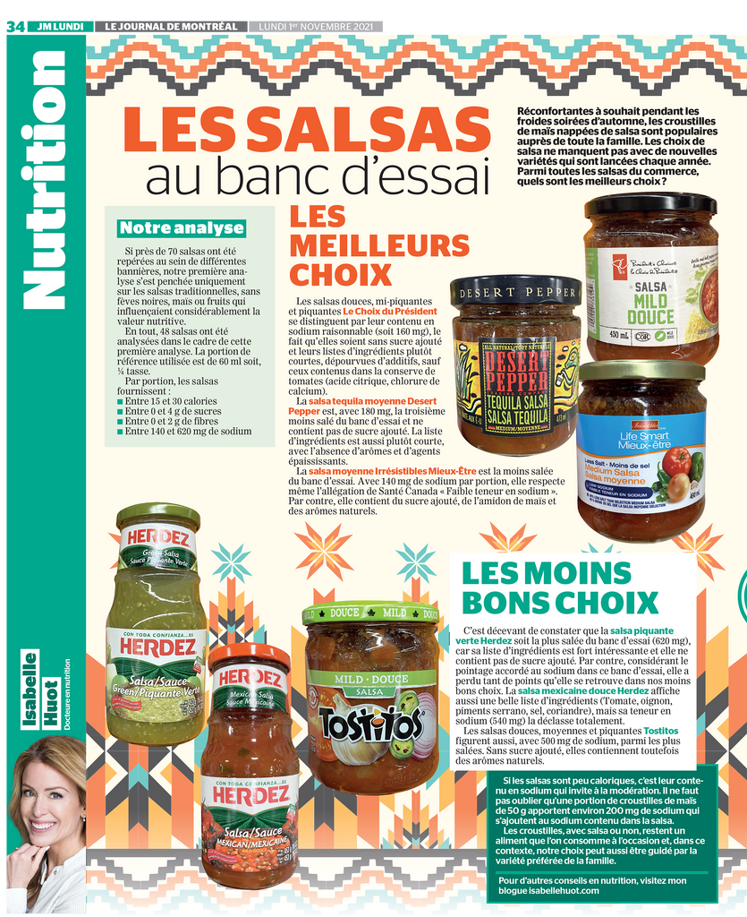Discover the best salsas on the market thanks to Isabelle Huot Doctor of Nutrition and her article for the Journal de Montréal.