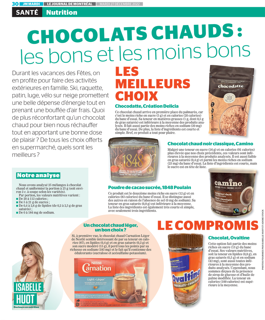 Chocolats chauds : est-ce que certaines marques proposent des options plus intéressantes d'un point de vue nutritionnelle? Faites le point dans cet article d'Isabelle Huot Docteure en nutrition.