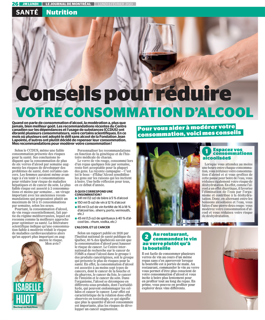 Isabelle Huot Docteure en nutrition vous donne ses top conseils pour réduire votre consommation d'alcool dans son article pour le Journal de Montréal.