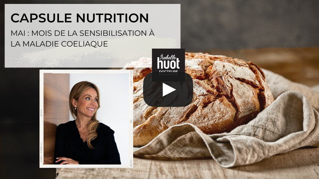 Apprenez-en davantage sur la maladie coeliaque et l'intolérance au gluten dans cette vidéo signée Isabelle Huot Docteure en nutrition.