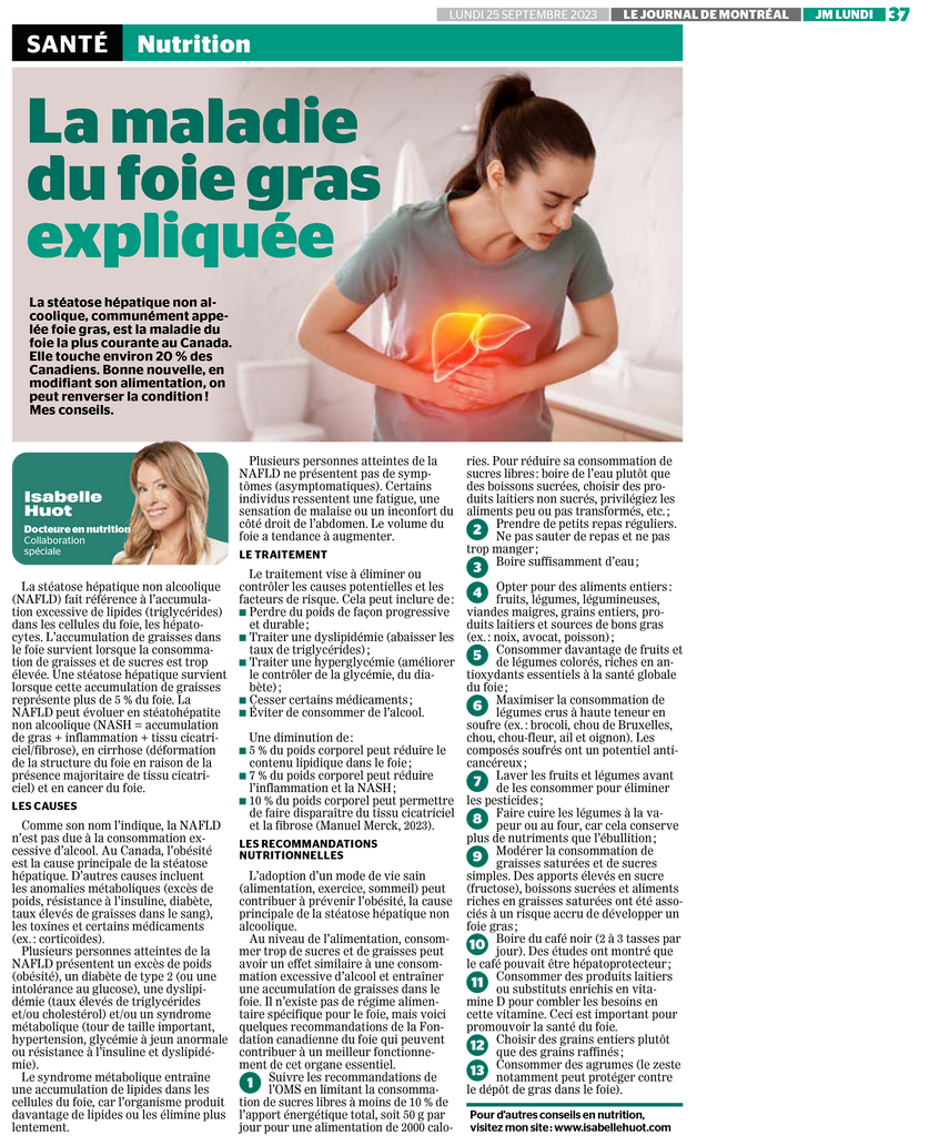 La maladie du foie gras expliquée : tous les meilleurs conseils d'Isabelle Huot Docteure en nutrition dans cet article pour le Journal de Montréal.