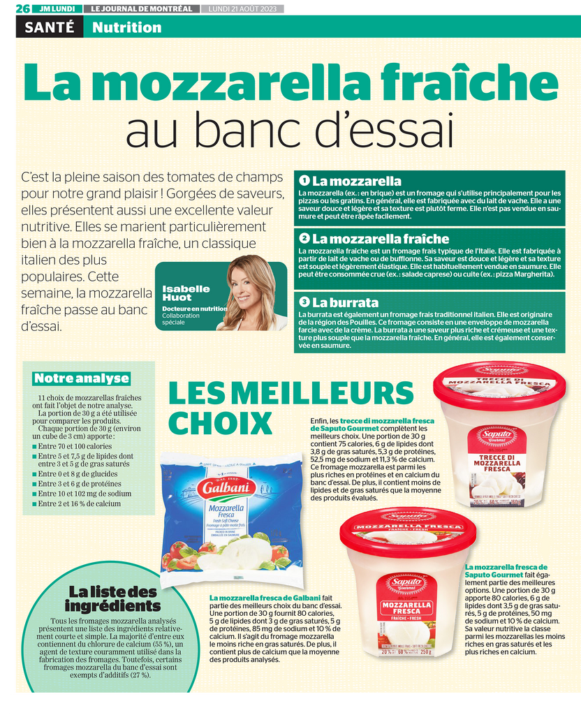 La mozzarella fraîche au banc d'essai : découvrez les meilleurs choix d'un point de vue nutritionnel dans cette analyse signée Isabelle Huot Docteure en nutrition.