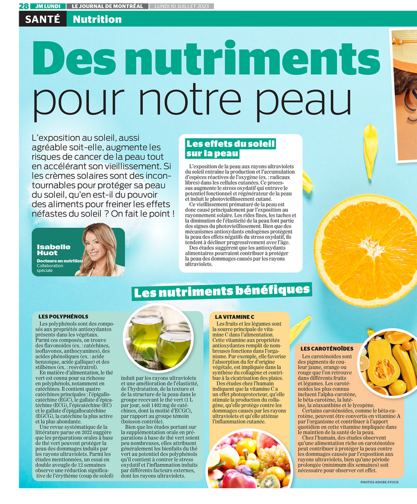 Des nutriments pour la peau : quels aliments sont favorables pour prendre soin de sa peau? Un article d'Isabelle Huot Docteure en nutrition pour le Journal de Montréal.