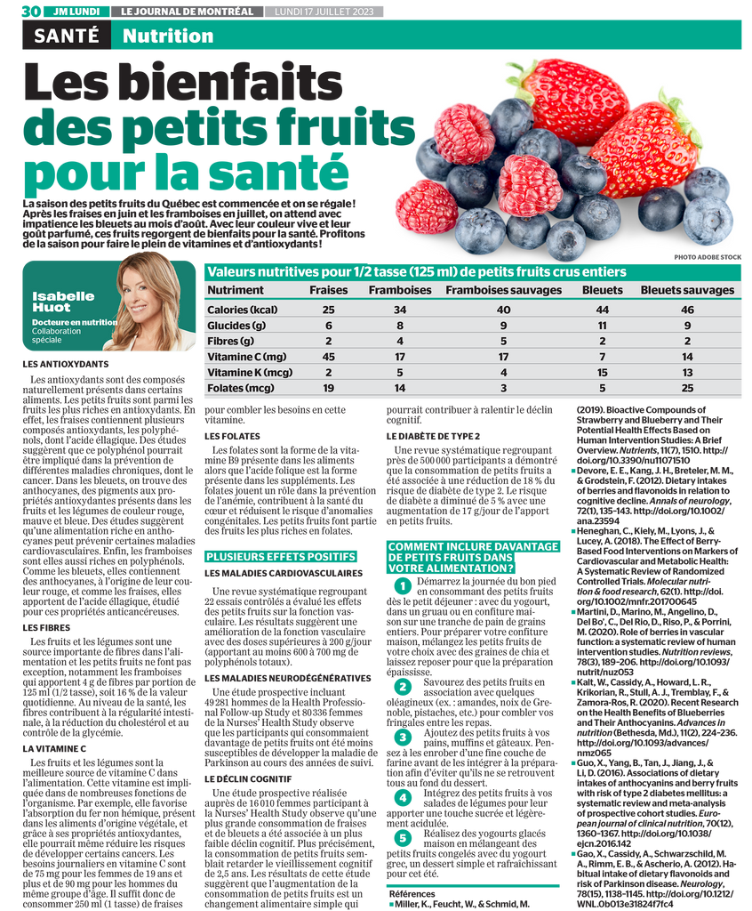 Les bienfaits des petits fruits : un article d'Isabelle Huot Docteure en nutrition pour le Journal de Montréal. 