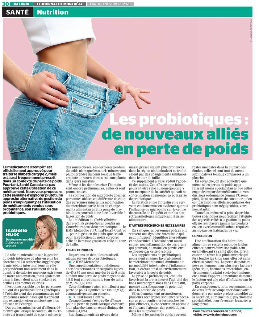 Les probiotiques : de nouveaux alliés en perte de poids. Un article rédigé par Isabelle Huot, Docteure en nutrition, pour le Journal de Montréal.