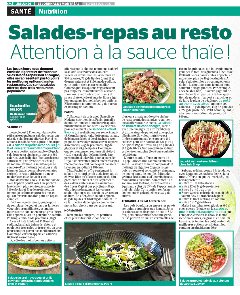 Salades-repas au resto : découvrez le banc d'essai d'Isabelle Huot Docteure en nutrition pour le Journal de Montréal. 