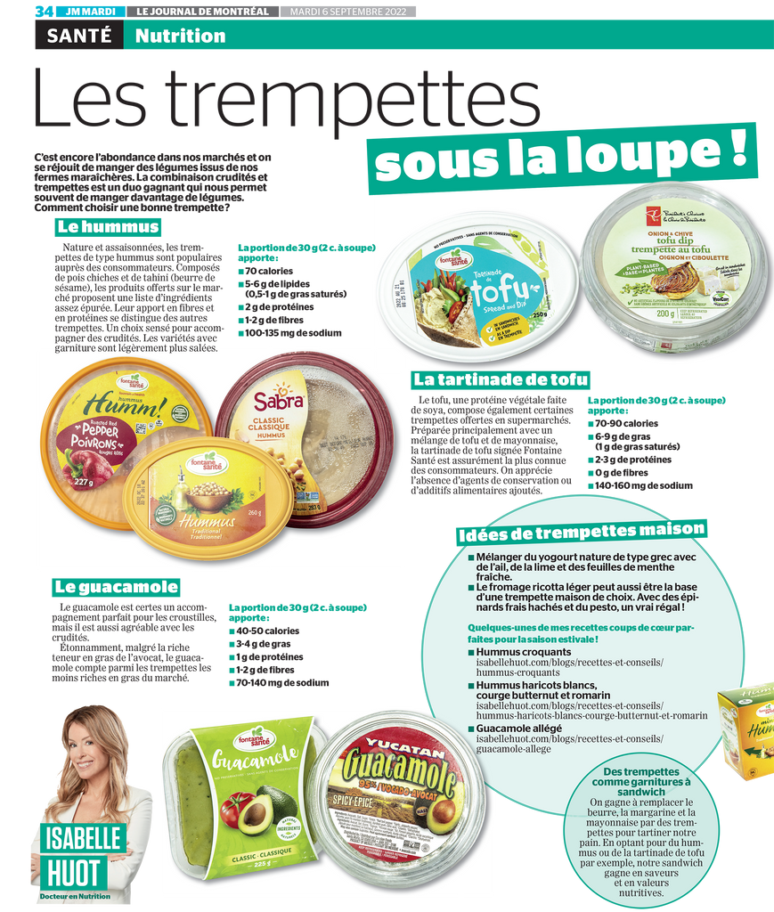 Dans son article pour le Journal de Montréal, Isabelle Huot Docteure en nutrition vous présente les meilleurs choix de trempette en épicerie. 