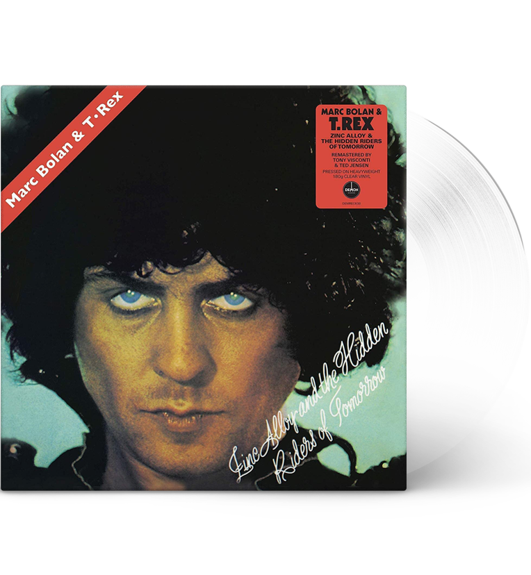 T. Rex – Zinc Alloy and the Hidden Riders of Tomorrow (2020 Reissue on 180g Clear Vinyl – Remastered by Tony Visconti & Ted Jensen)