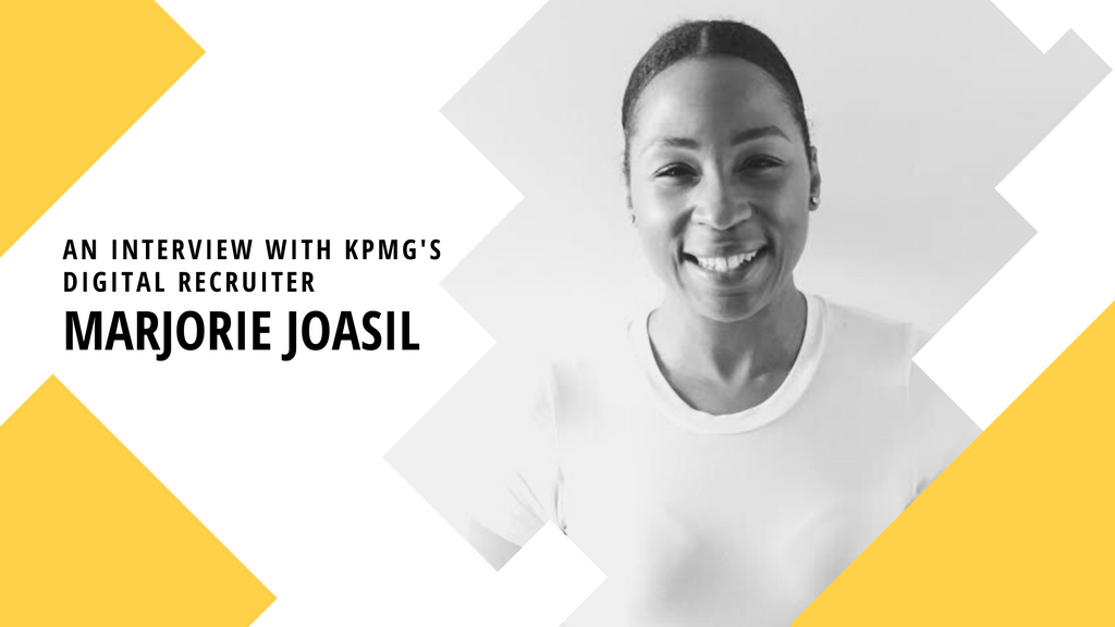 KPMG digital recruiter, Marjorie Joasil - 4 Job Hunting Insights from KPMG's Digital Recruiter