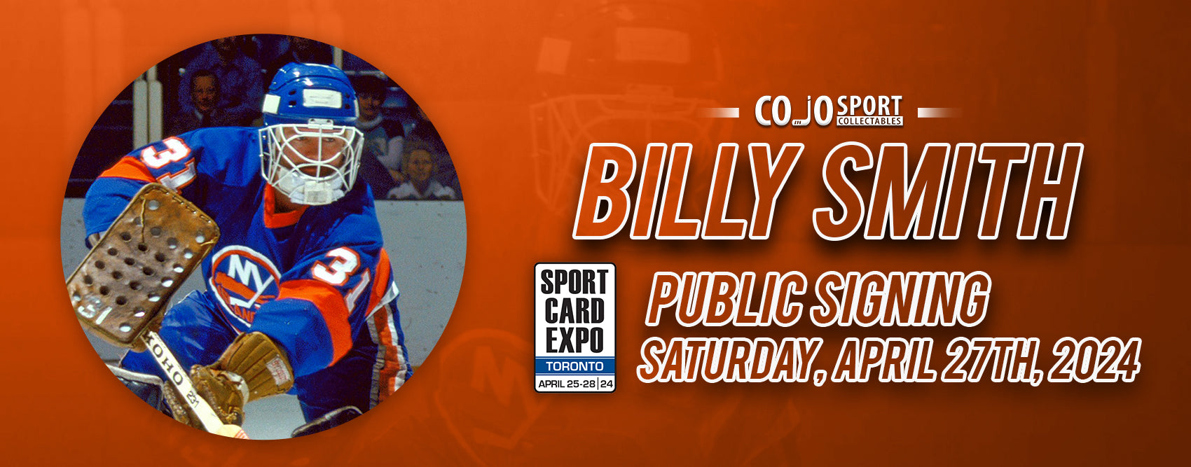 Billy Smith Signing Banner CoJo Sport Collectables