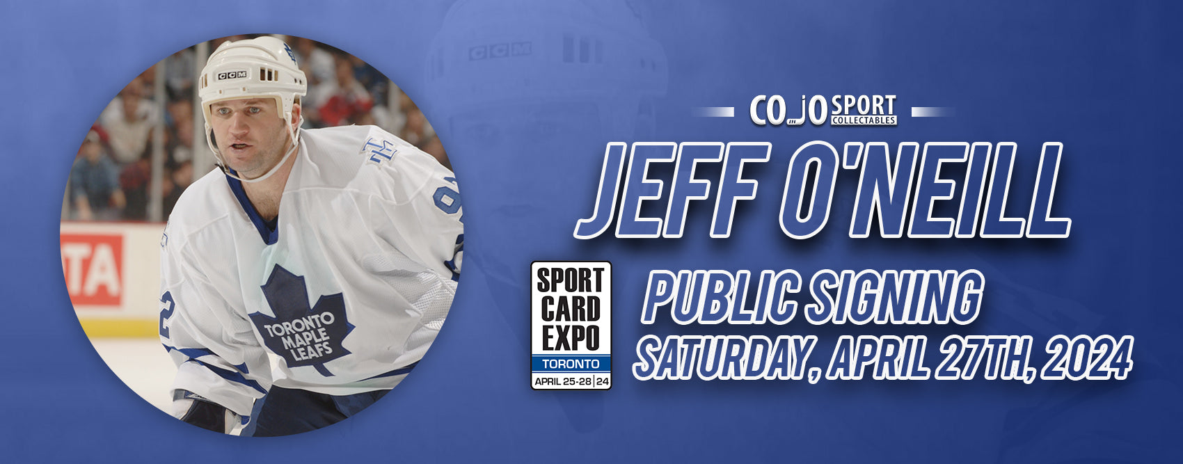 Jeff O'Neill Signing Banner CoJo Sport Collectables