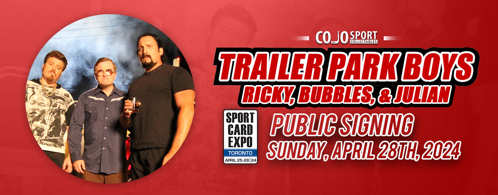Trailer Park Boys Signing CoJo Sport Collectables