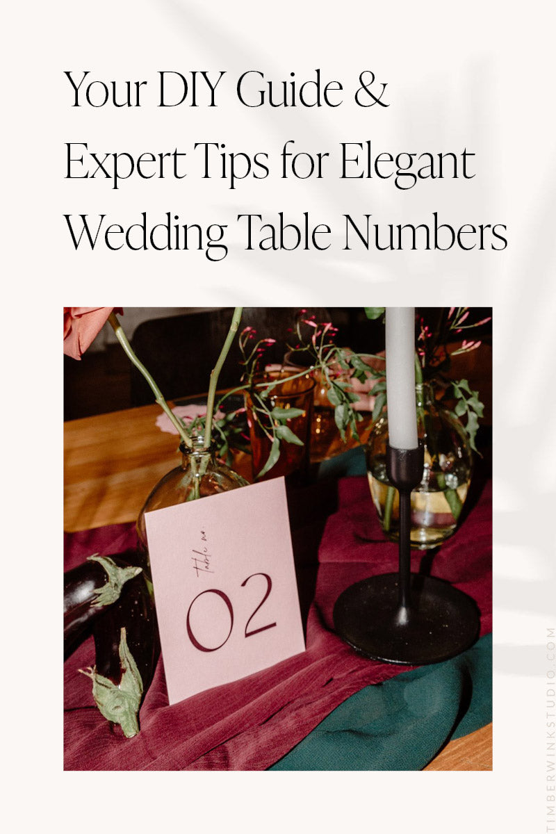 Your Ultimate Guide to DIY Wedding Table Numbers with Expert Tips