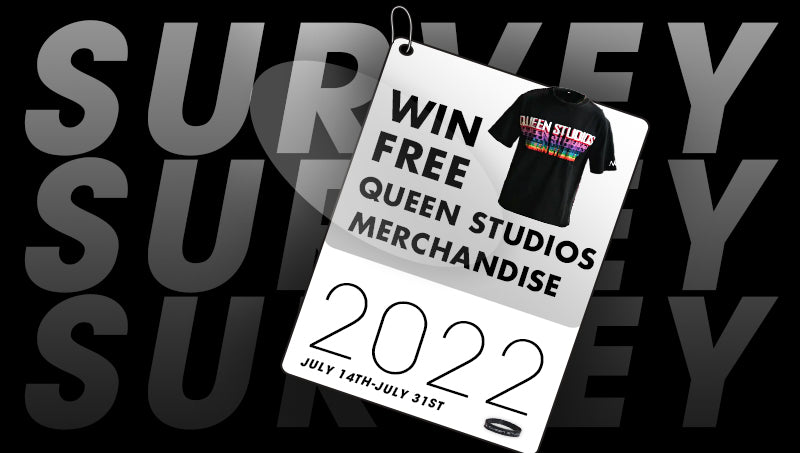 Queen Studios Survey Giveaway