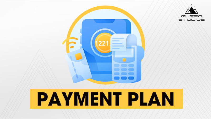 Queen Studios Payment Plan