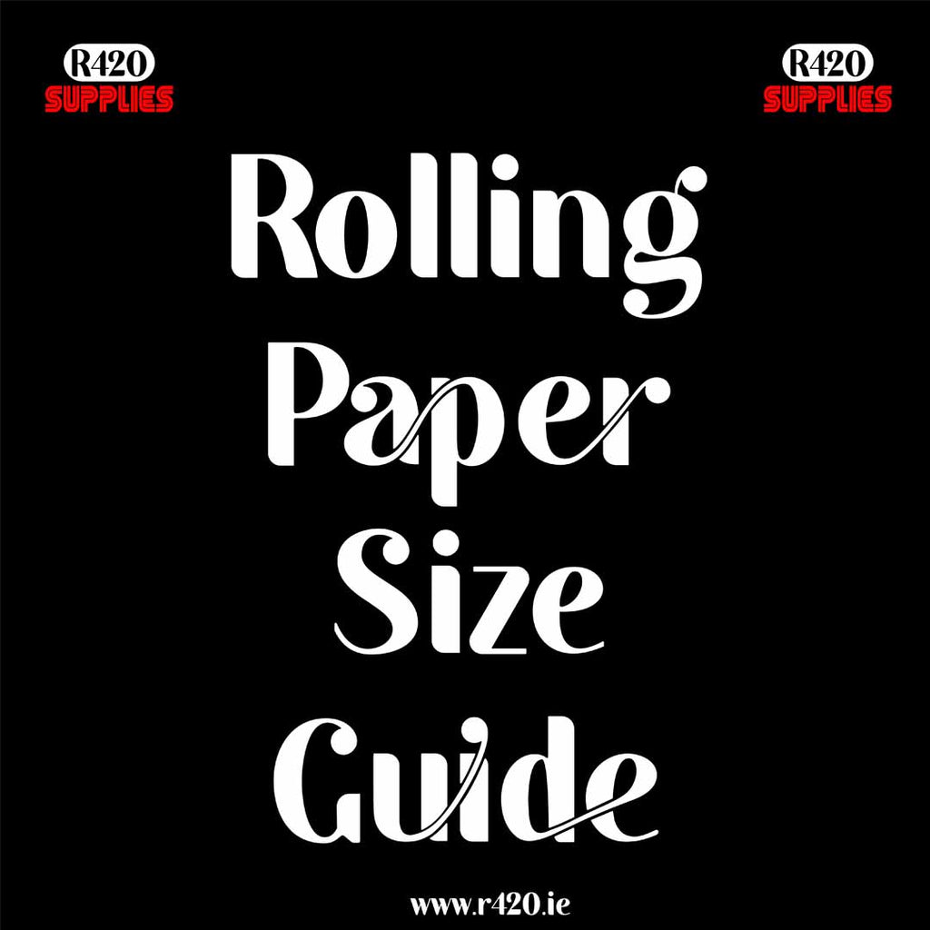 Rolling Paper Size Guide – R420 Supplies