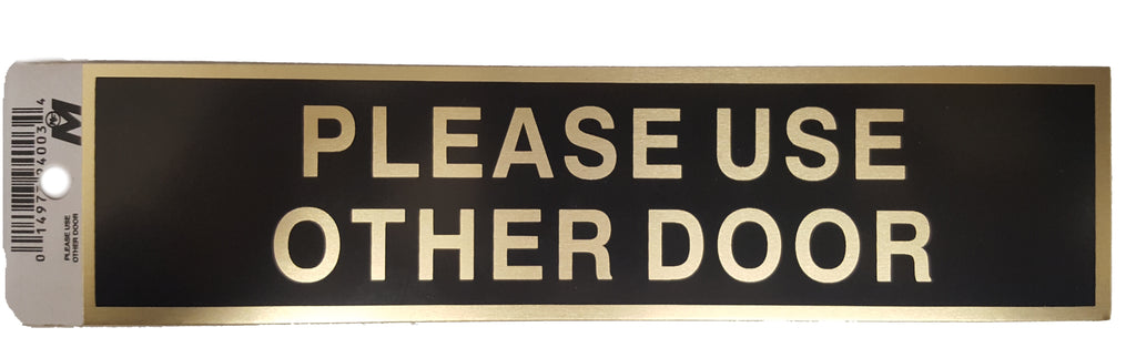 Please Use Other Door Black Gold Signs 240034