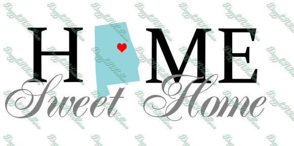 Home Sweet Home Alabama AL Cutting file File SVG DXF png eps state hometown heart Cricut Explore Silhouette home clipart vector