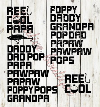 Download Reel Cool Papa Dad Pop PaPaw PawPaw Grandpa Pops Poppy ...