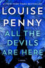 All The Devils Are Here (Inspector Gamache #16)
