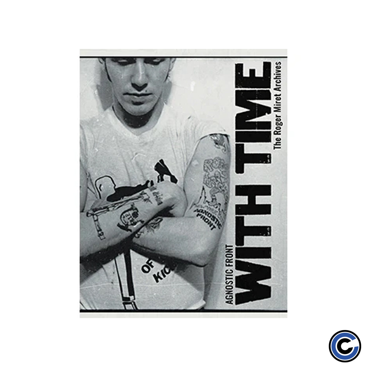 Roger Miret "Agnostic Front - With Time: The Roger Miret Archives" Second Edition- Book