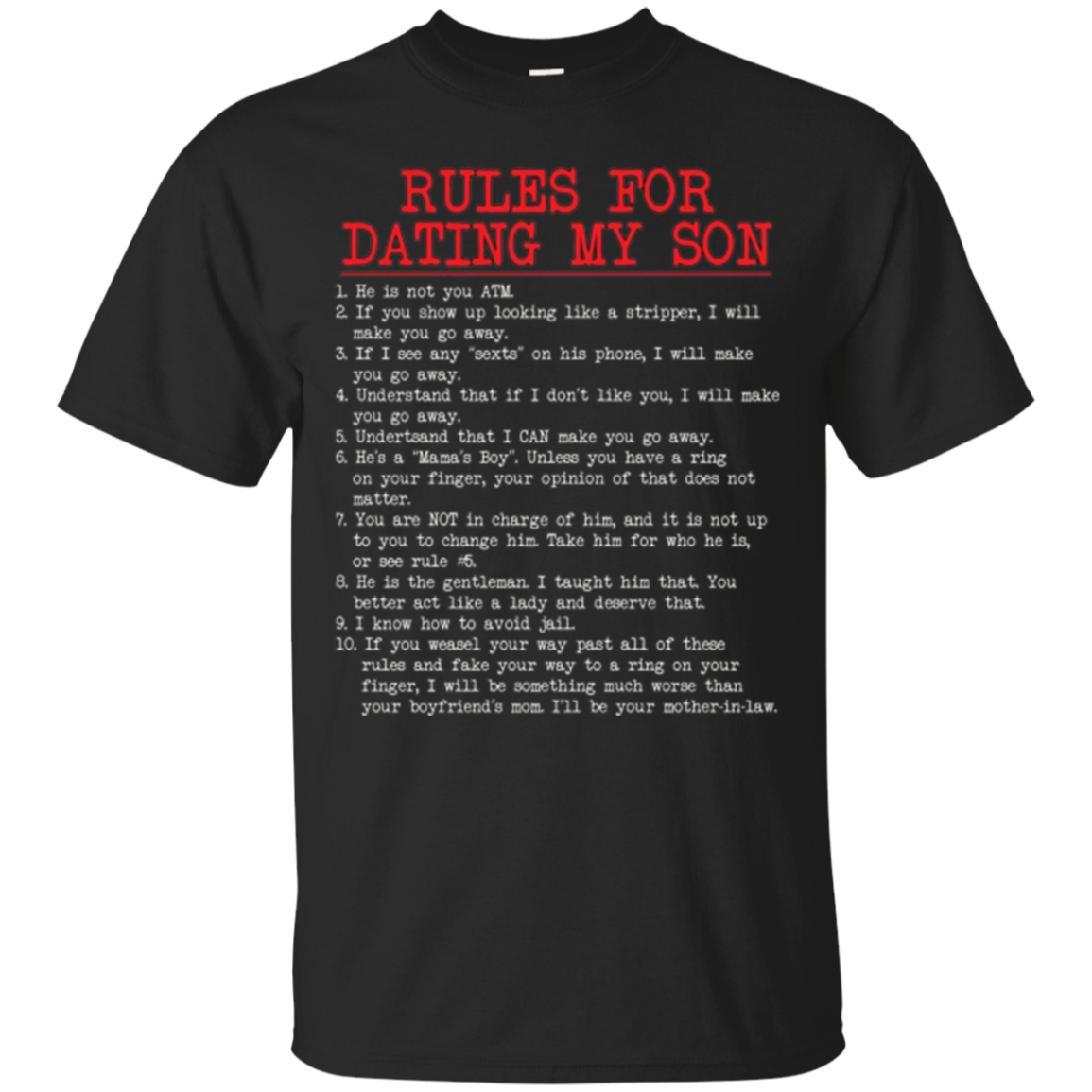 Rules For Dating My Son Tee Funny Dating Tshirt