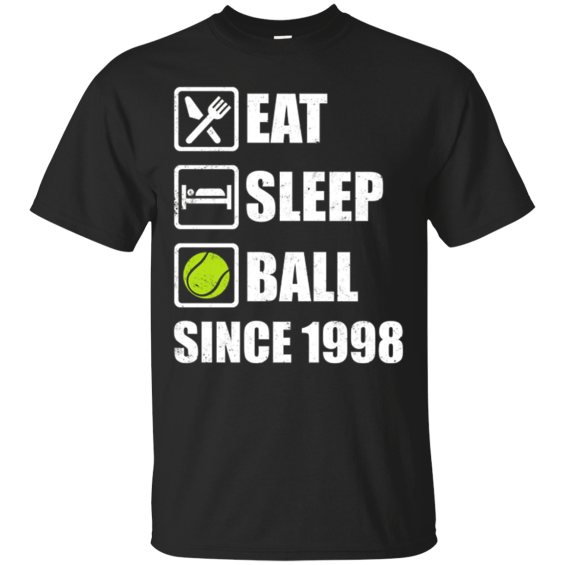 Eat Sleep Tennis Since 1998 T-shirt 19th Birthday