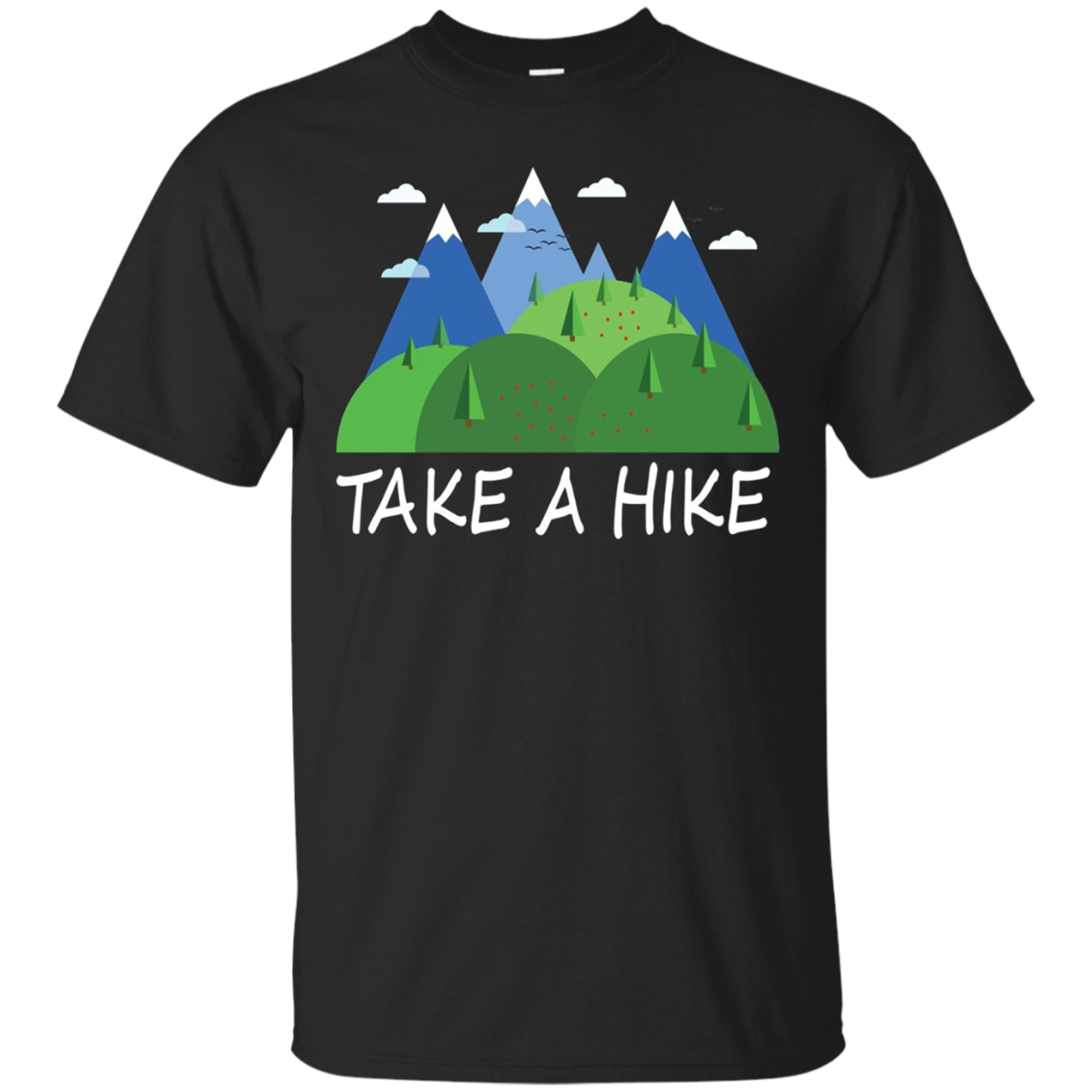 Take A Hike Mountains Trees Fresh Air Nature T-shirt